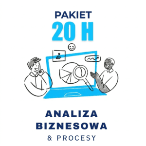 Pakiet 20 godzin analizy biznesowej